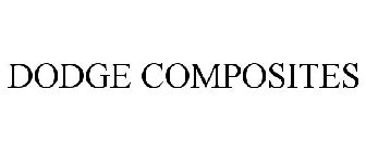DODGE COMPOSITES