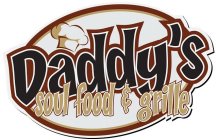 DADDY'S SOUL FOOD & GRILLE