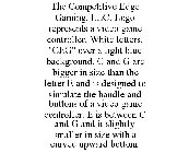 THE COMPETITIVE EDGE GAMING, LLC. LOGO REPRESENTS A VIDEO GAME CONTROLLER. WHITE LETTERS, 