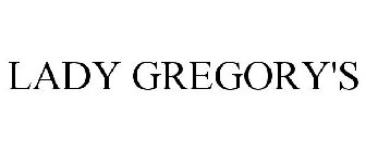 LADY GREGORY'S