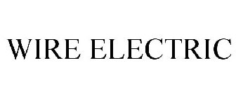 WIRE ELECTRIC