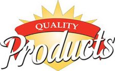 QUALITY PRODUCTS