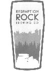 REDEMPTION ROCK BREWING CO.
