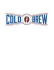 COLD BREW