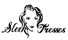 SLEEK TRESSES