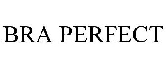 BRA PERFECT