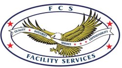 FCS FACILITY SERVICES QUALITY INTEGRITY SERVICE DEPENDABILITY