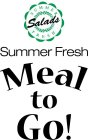 SUMMER FRESH MEAL TO GO!