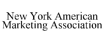 NEW YORK AMERICAN MARKETING ASSOCIATION