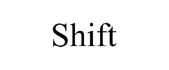 SHIFT