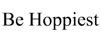 BE HOPPIEST