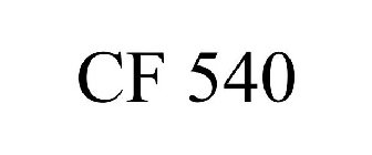 CF 540