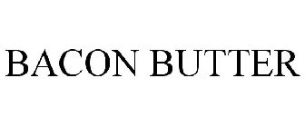 BACON BUTTER