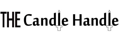 THE CANDLE HANDLE