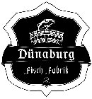 DÜNABURG FISCH FABRIK DFF