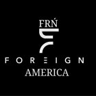 FRN FOREIGN AMERICA