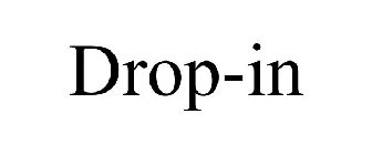 DROP-IN