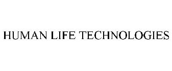 HUMAN LIFE TECHNOLOGIES