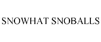 SNOWHAT SNOBALLS