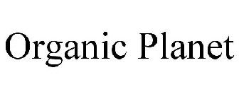 ORGANIC PLANET