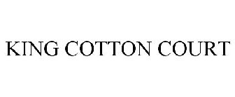 KING COTTON COURT