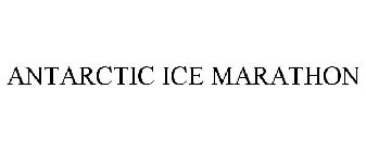 ANTARCTIC ICE MARATHON