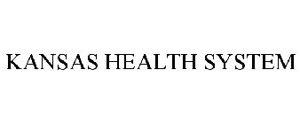 KANSAS HEALTH SYSTEM
