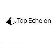 TOP ECHELON