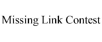 MISSING LINK CONTEST