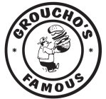 GROUCHO'S FAMOUS