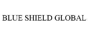 BLUE SHIELD GLOBAL