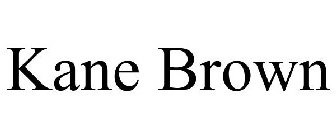 KANE BROWN