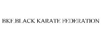 BKF.BLACK KARATE FEDERATION