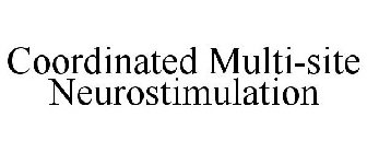 COORDINATED MULTI-SITE NEUROSTIMULATION