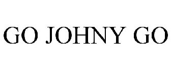 GO JOHNY GO