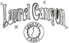 LAUREL CANYON COUNTRY FOODS