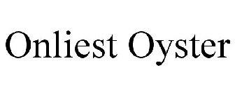 ONLIEST OYSTER