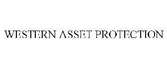 WESTERN ASSET PROTECTION