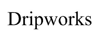 DRIPWORKS