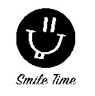 SMILE TIME
