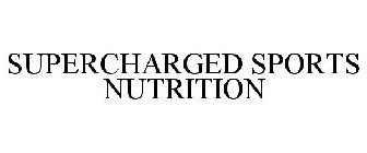 SUPERCHARGED SPORTS NUTRITION