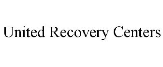 UNITED RECOVERY CENTERS