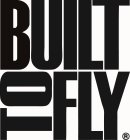 BUILT TO FLY