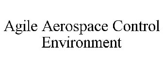 AGILE AEROSPACE CONTROL ENVIRONMENT