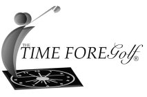 THE TIME FORE GOLF