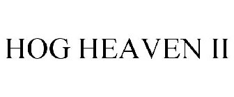HOG HEAVEN II