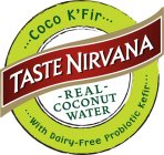 TASTE NIRVANA REAL COCONUT WATER COCO K'FIR WITH DAIRY FREE PROBIOTIC KEFIR