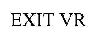 EXIT VR