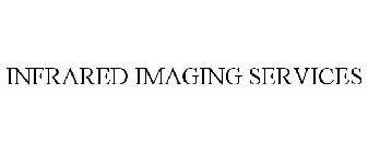 INFRARED IMAGING SERVICES