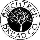 BIRCHTREE BREAD CO.